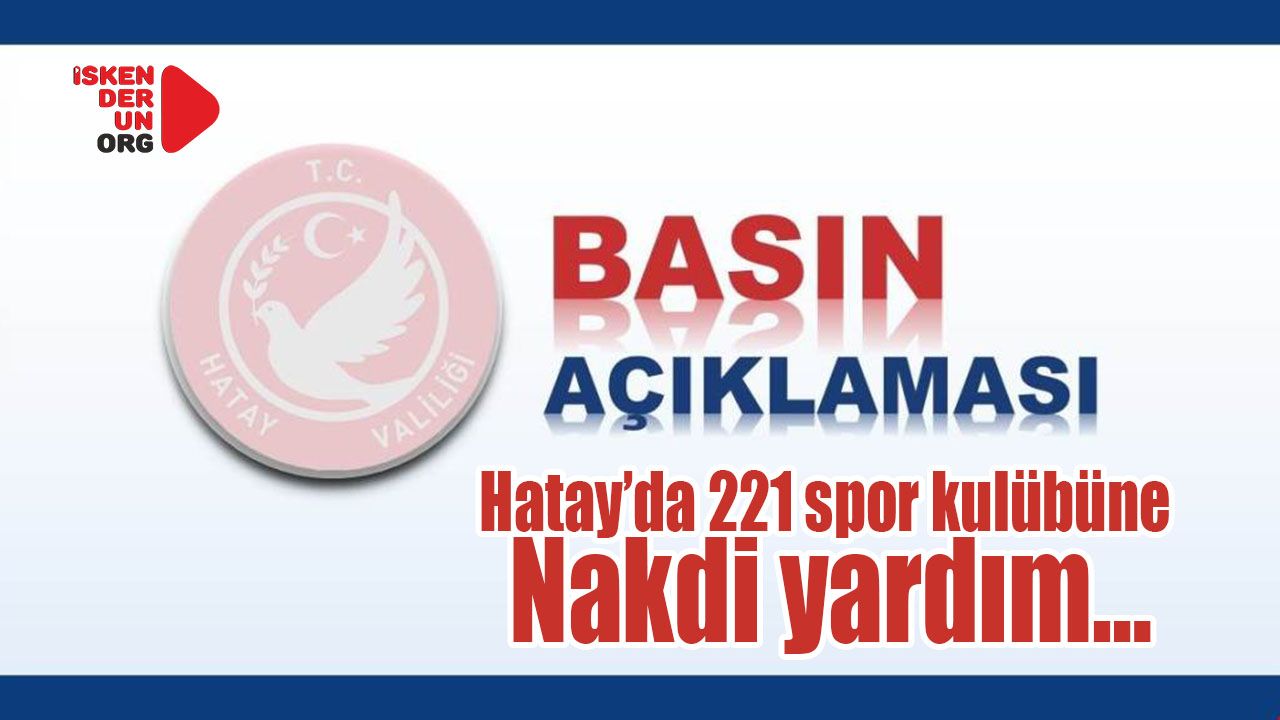 Hatay’da 221 spor kulübüne nakdi yardım…