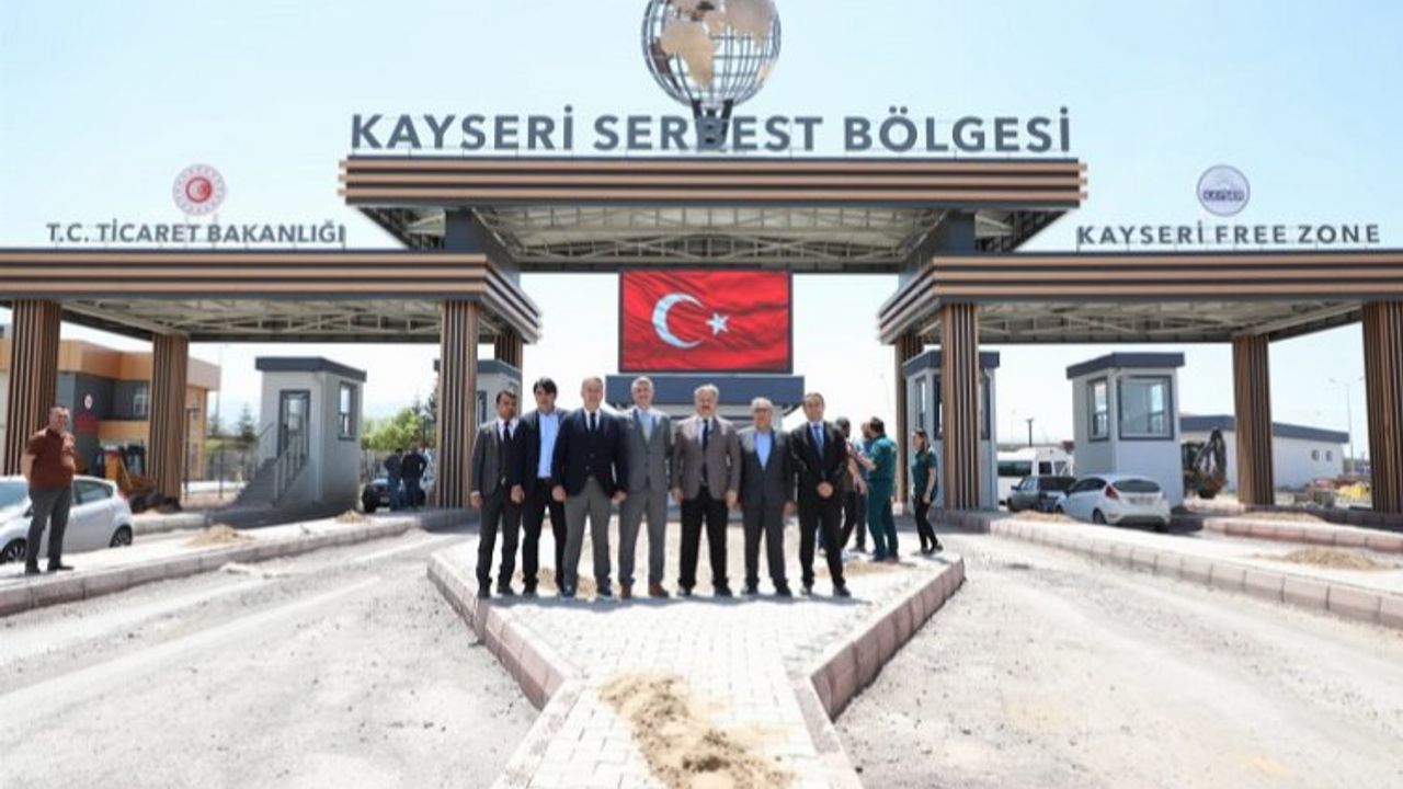 Serbest Bölge Kayseri'ye yakışacak