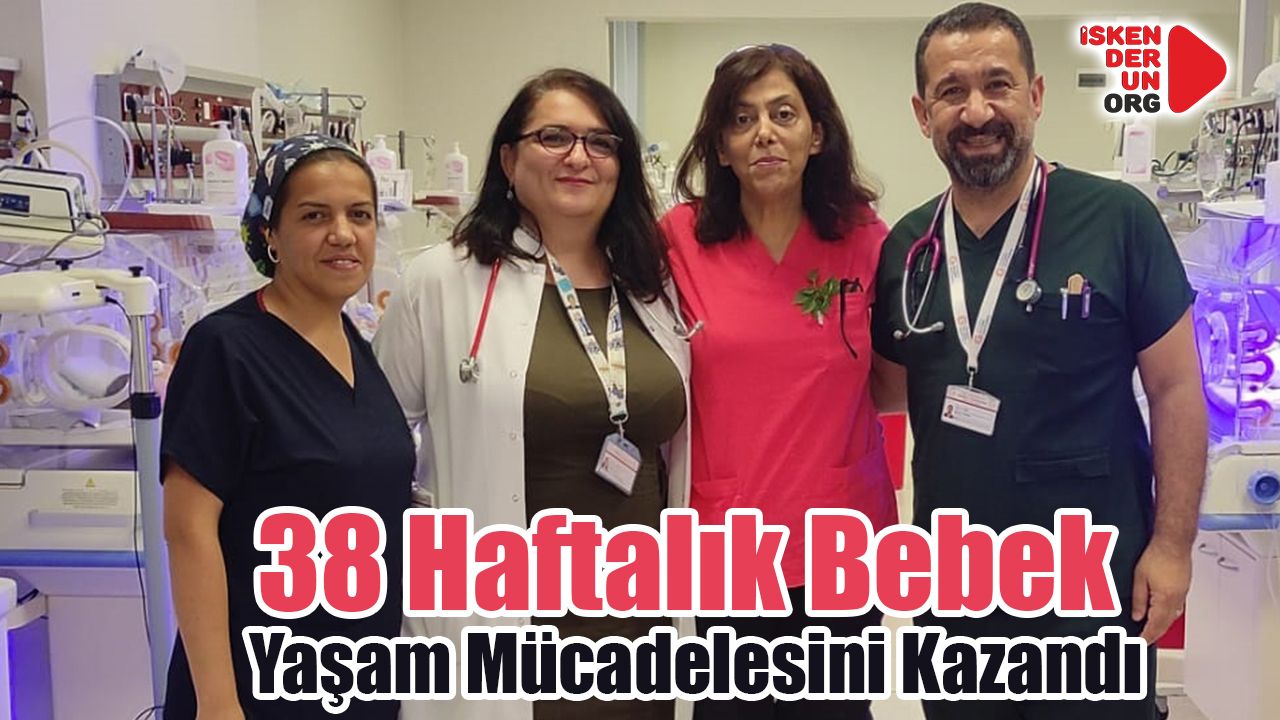 38 Haftalık Bebek Yaşam Mücadelesini Kazandı