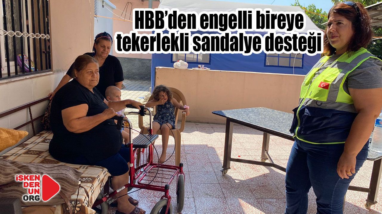 HBB’den engelli bireye tekerlekli sandalye desteği