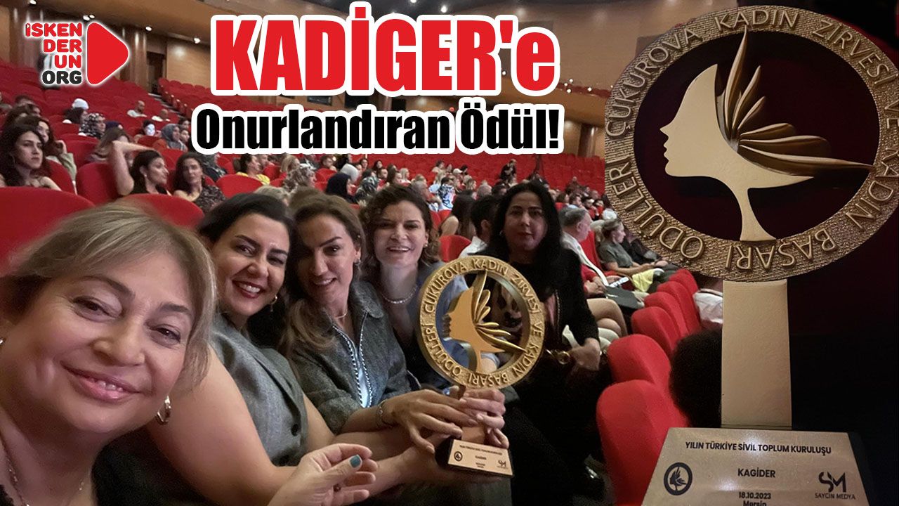KADİGER'e Onurlandıran Ödül!