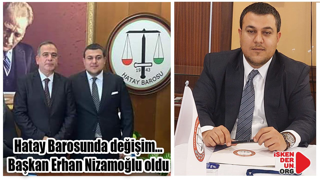 Hatay Barosunda başkan değişti…