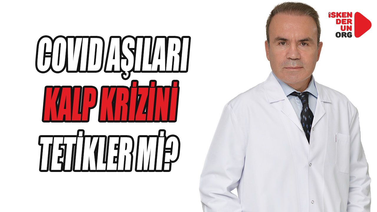 Covid Aşıları Kalp Krizini Tetikler Mi?