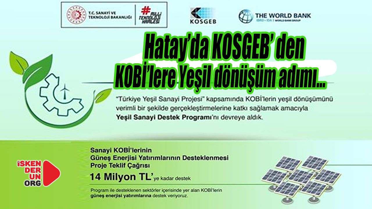 Hatay’da KOBİ’lere Yeşil dönüşüm adımı…
