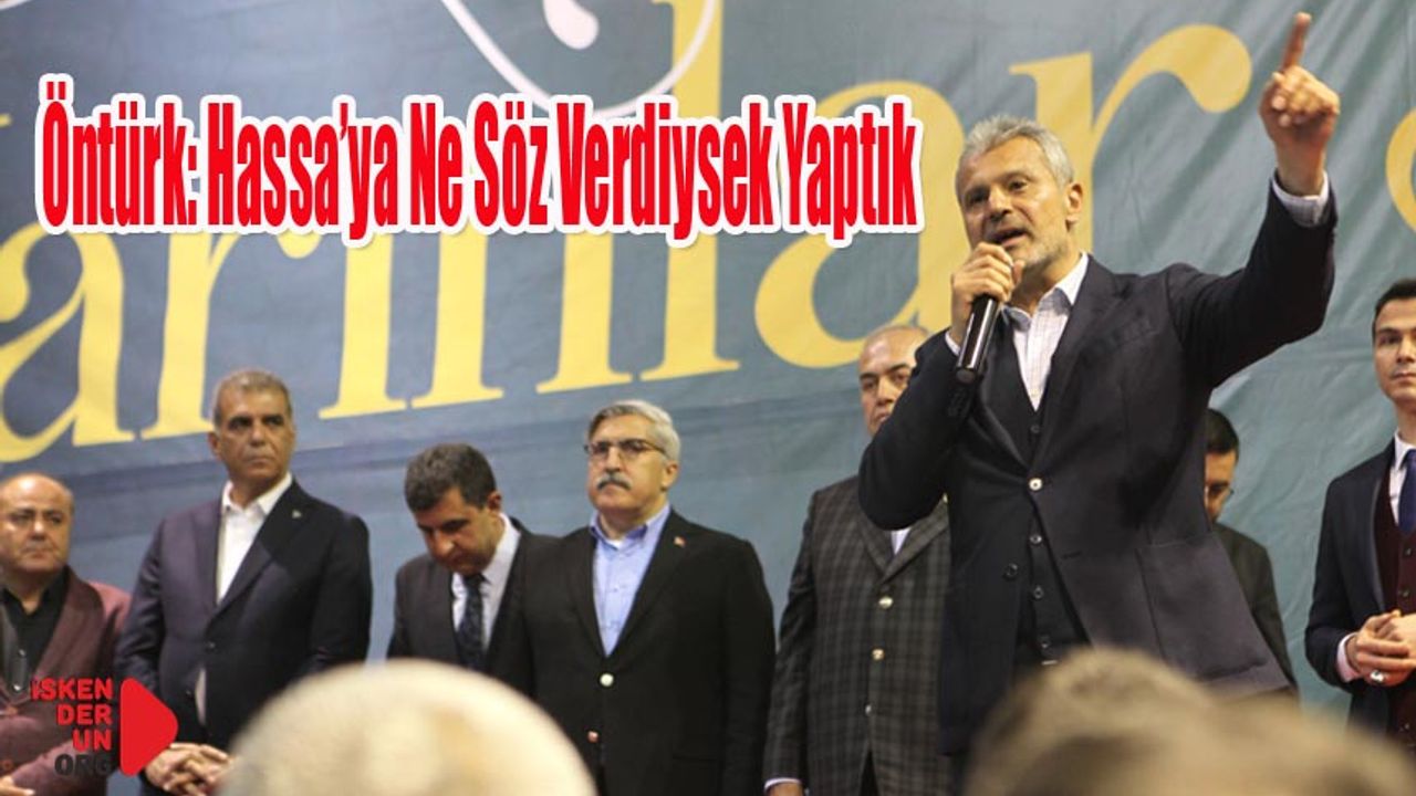 Hassa'yı Tarihi Hizmetlerle Buluşturacağız