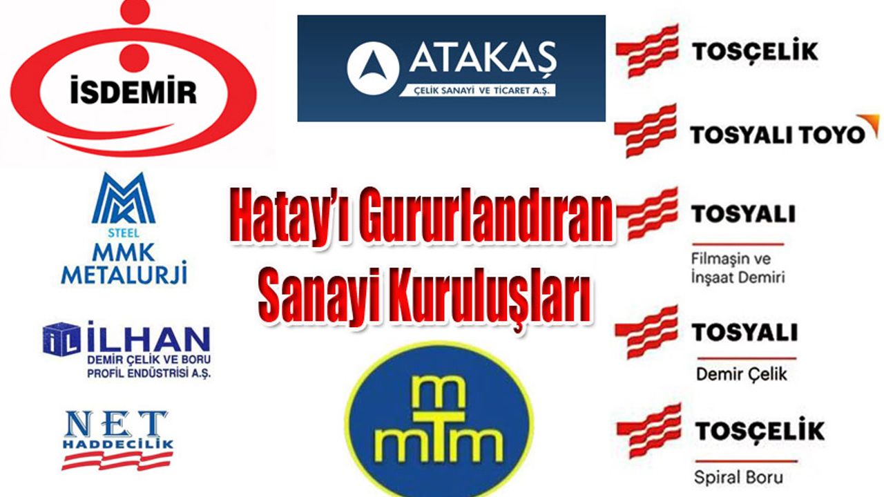 İSO 500'de Hatay’dan 12 Sanayi Kuruluşu Yerini Aldı