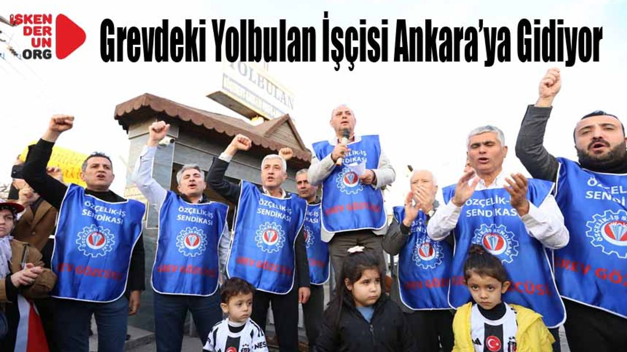 18 Şubat ‘ta Ankara’dalar