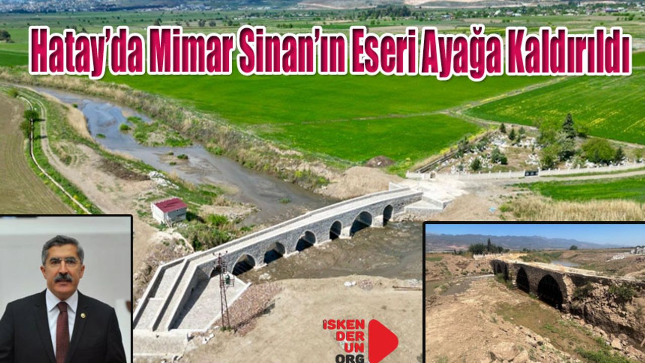 Tarihi Danaahmetli Köprüsü Tamamlandı