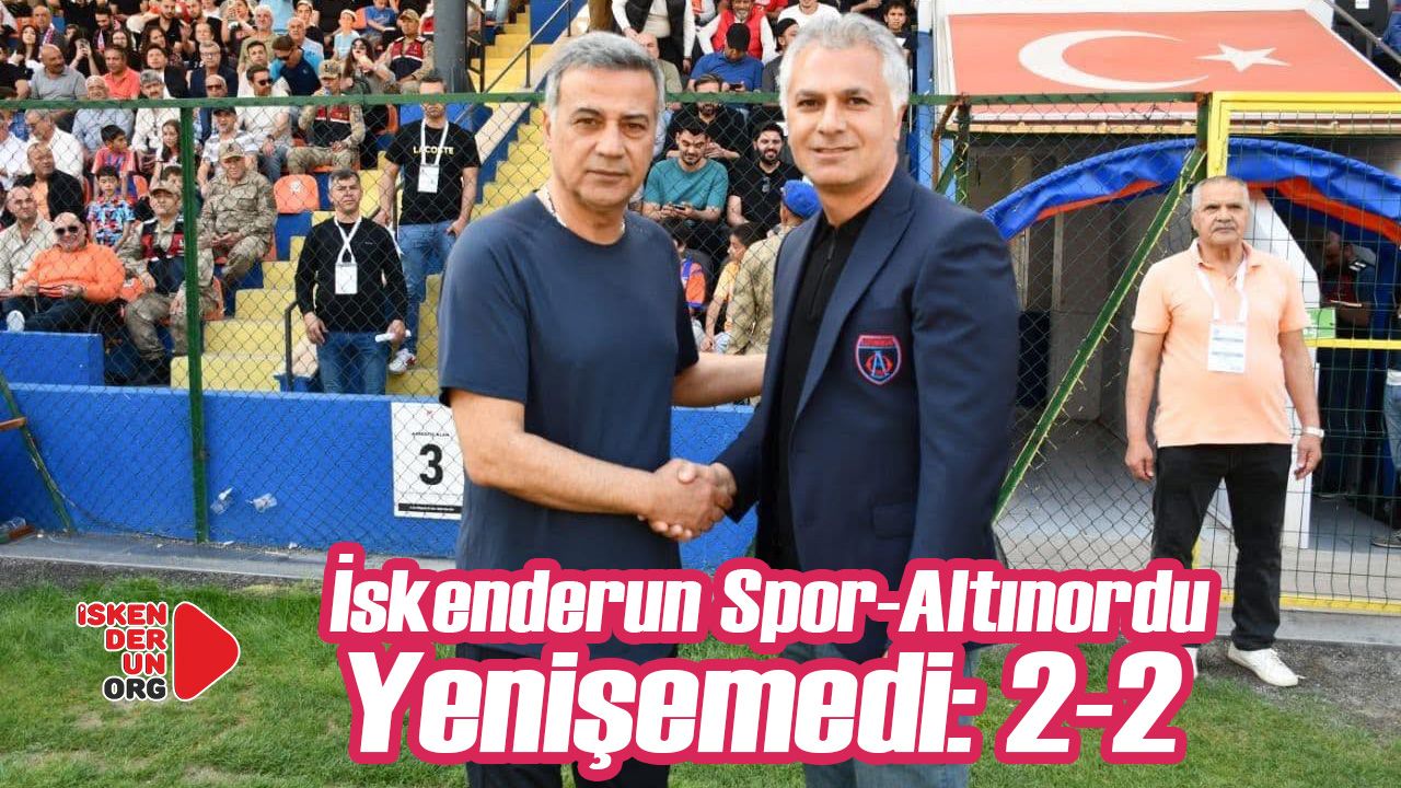 İskenderun Spor ile Altınordu Yenişemedi: 2-2
