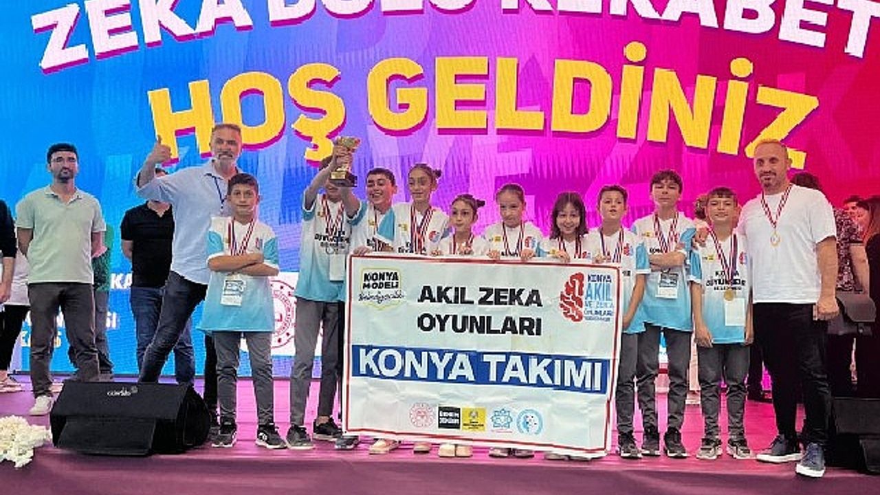 Türkiye 7. Akıl ve Zeka Oyunları Finalleri’ne Bu Yıl da Konyalı Öğrenciler Damga Vurdu