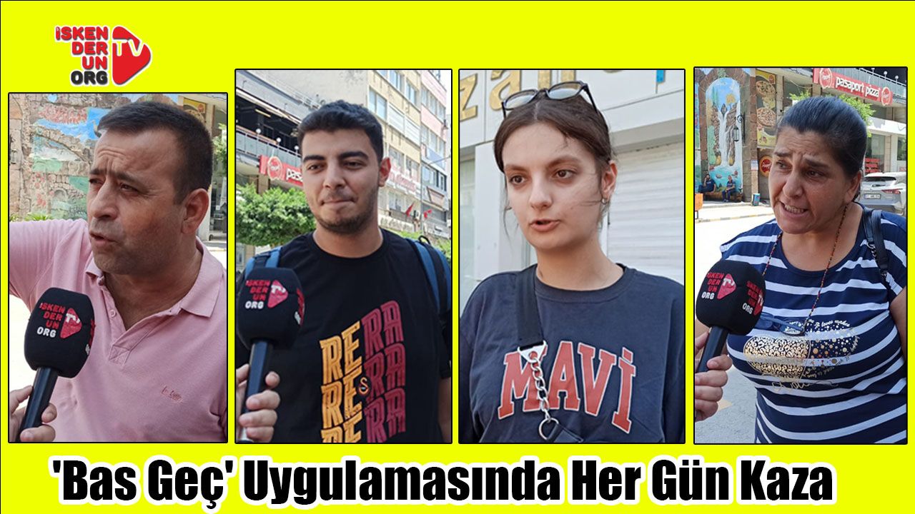 ‘Bas Geç’ Uygulamasında Her Gün Kaza