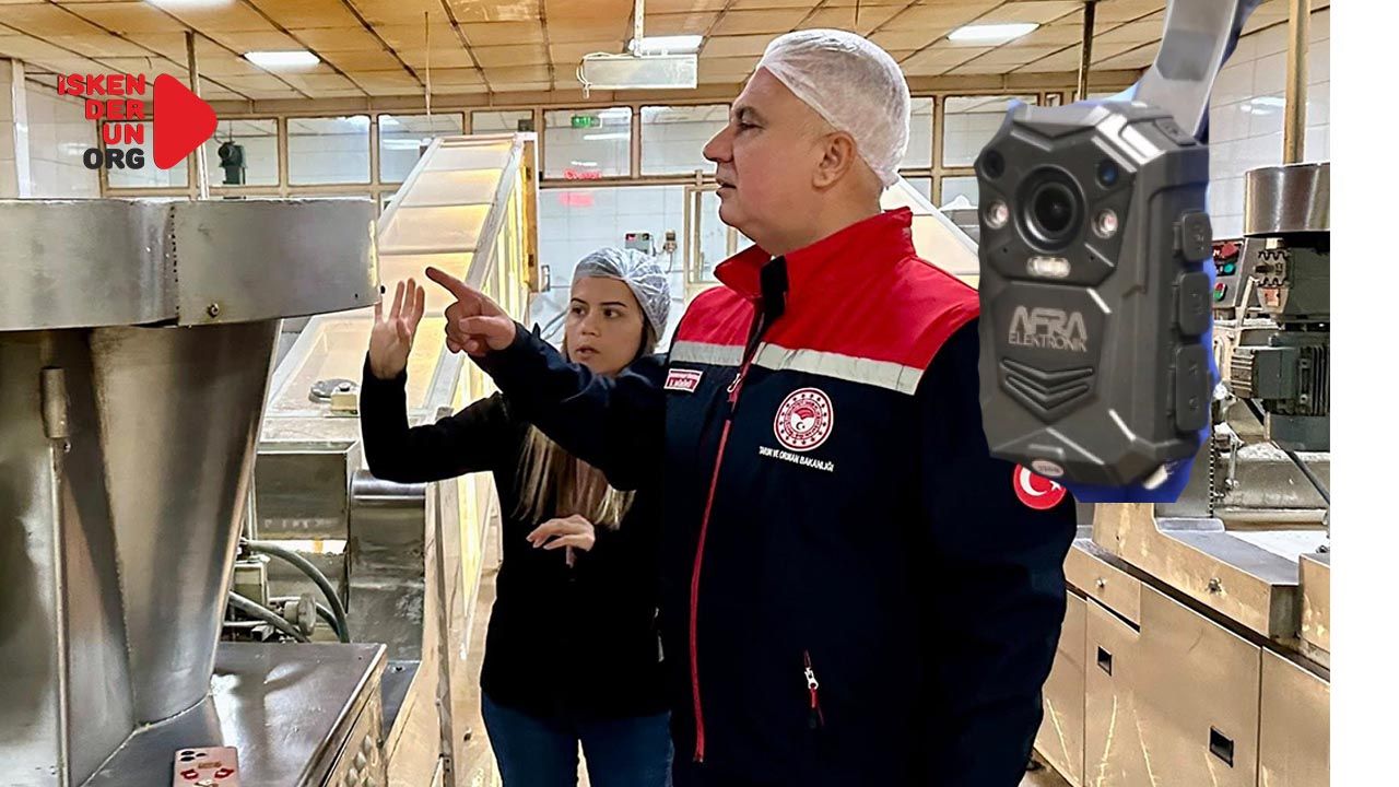 Gıda Denetimlerinde yaka kamerası dönemi