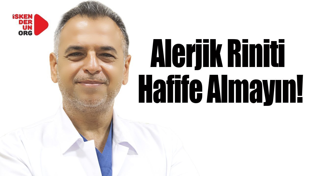 Alerjik Riniti Hafife Almayın!