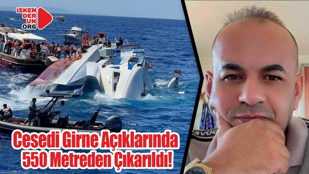 Cesedi Girne Açıklarında 550 Metreden Çıkarıldı!