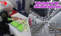 “Hatice Deniz” ve “Nur” bebek Askeri Gemide Doğdu