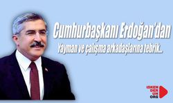 Erdoğan’dan Yayman ve çalışma arkadaşlarına tebrik…