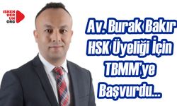 Av. Bakır HSK Üyeliği İçin TBMM’ye Başvurdu…