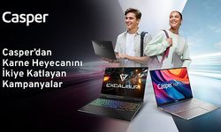 Casper’dan karne heyecanını ikiye katlayan kampanyalar   