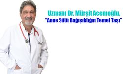 “Anne Sütü Bağışıklığın Temel Taşı”