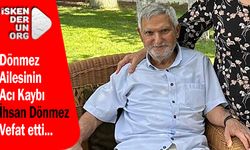 Dönmez Ailesinin Acı Günü