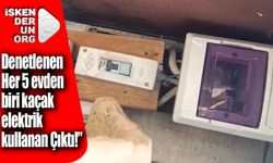 “Her 5 evden biri kaçak elektrik kullanıyor!”