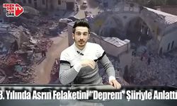 3. Yılında Asrın Felaketini “Deprem” Şiiriyle Anlattı