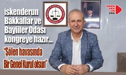 İskenderun Bakkallar ve Bayiiler Odası kongreye hazır…