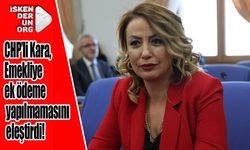 Kara, Emekliye ek ödeme yapılmamasını eleştirdi!