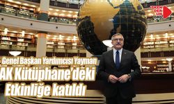 Yayman, AK Kütüphane’deki Etkinliğe katıldı…