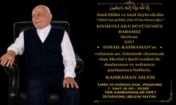İsmail Kahraman'ın Vefatının 40. Günü Mevlid-i Şerif...