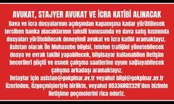 Avukat, Stajyer Avukat ve İcra Katibi Alınacak