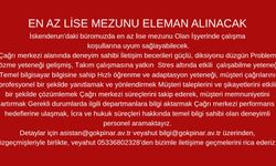 En Az Lise Mezunu Eleman Alınacak...
