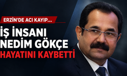 İş İnsanı Nedim Gökçe Hayatını Kaybetti