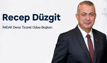 İMEAK Deniz Ticaret Odası’nda Yeni Başkan Recep Düzgit…