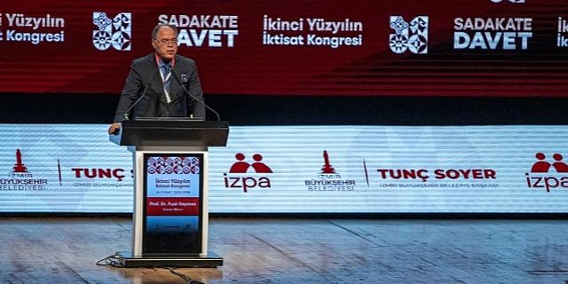 Fuat Keyman: Türkiye'nin geleceği İzmir'in geleceğinde yatıyor