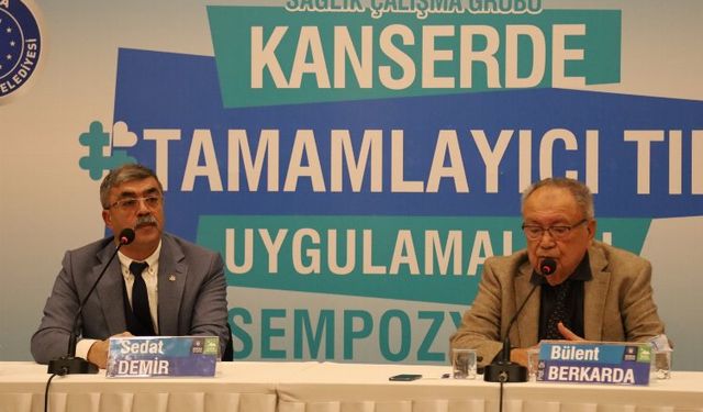 Kanserde tamamlayıcı tıp Bursa'da konuşuldu