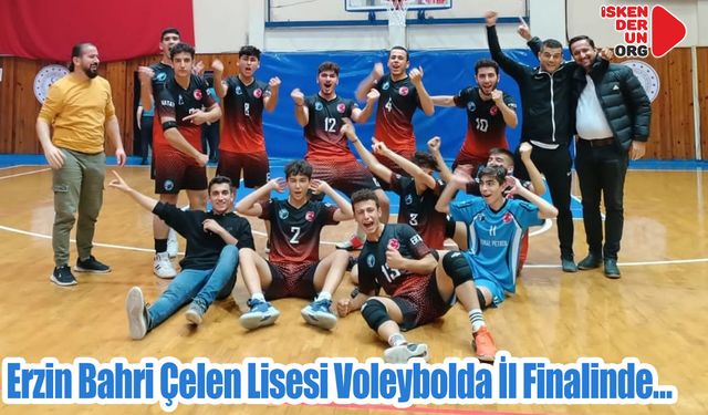 Erzin Bahri Çelen Lisesi Voleybolda İl Finalinde…