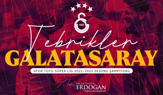 Cumhurbaşkanı Erdoğan'dan Galatasaray'a tebrik