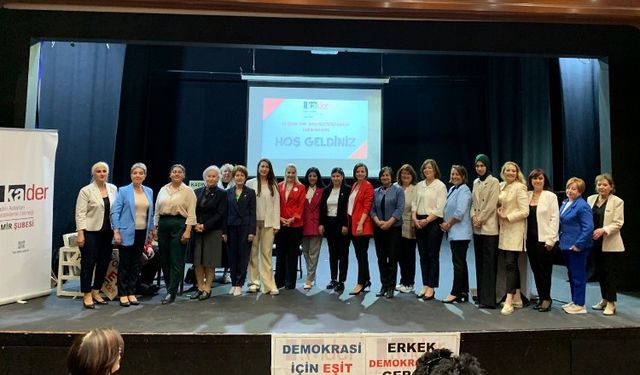 KADER İzmir'in yeni dönem kadın vekil adaylarını tanıttı