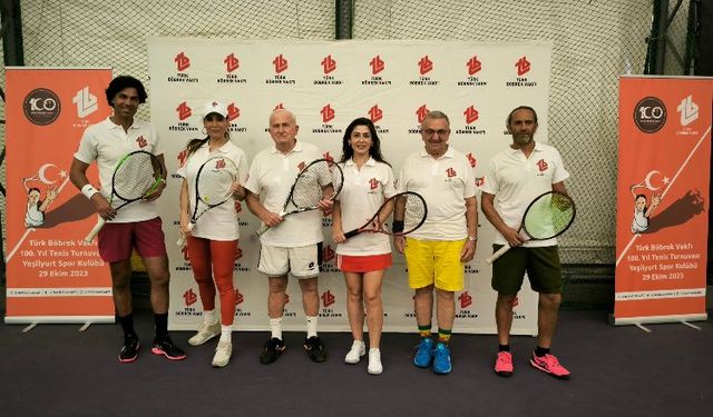 Türk Böbrek Vakfı'ndan 100. yıla özel tenis turnuvası