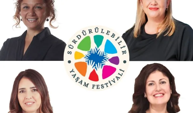 Gezegenin kahramanları ‘Sürdürülebilir Yaşam Festivali’nde