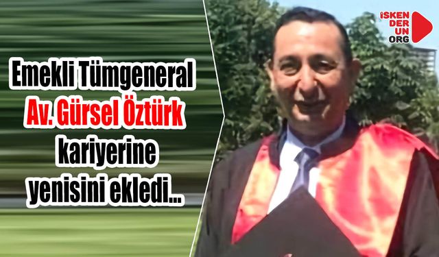 Emekli Tümgeneral Öztürk kariyerine yenisini ekledi…