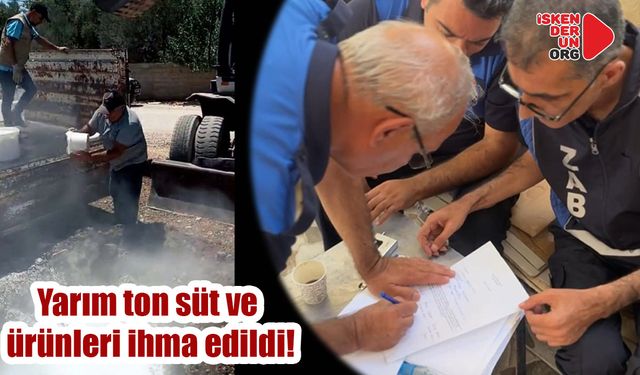 Reyhanlı’da Sağlıksız Süt ve Süt Ürünleri denetimi