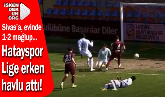 Hatayspor evinde Kazanamadı, Küme Düşme Kesinleşti!