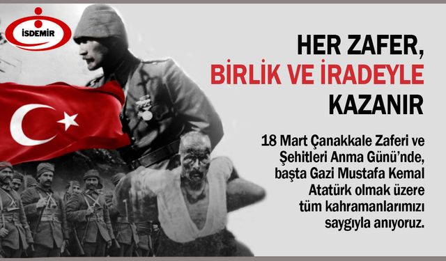 İsdemir'den Çanakkale Mesajı