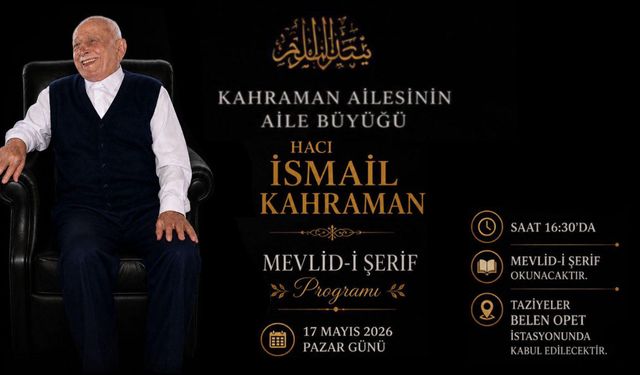 Merhum Hacı İsmail Kahraman Ruhuna Mevlit