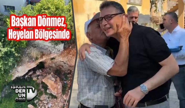 Dönmez, Heyelan Bölgede İncelemelerde Bulundu…