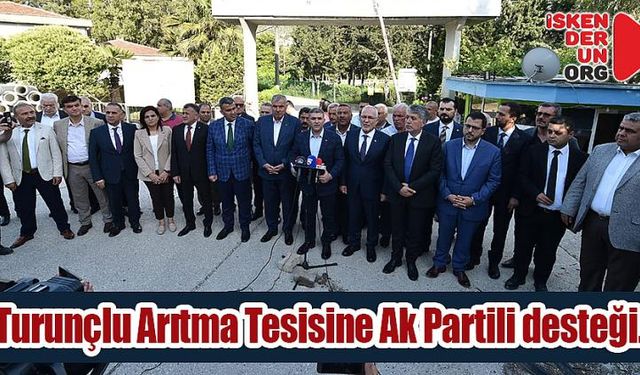 Turunçlu Arıtma Tesisine Ak Partili desteği…