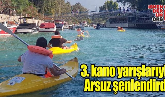 Arsuz Nehri Kano Yarışlarıyla Şenlendi