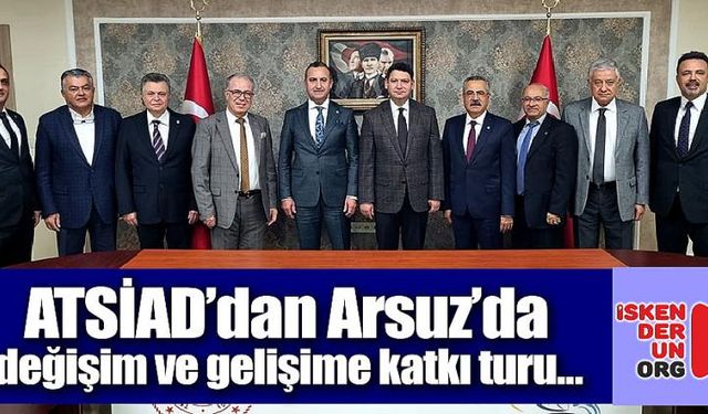 ATSİAD’dan değişim ve gelişime katkı turu…